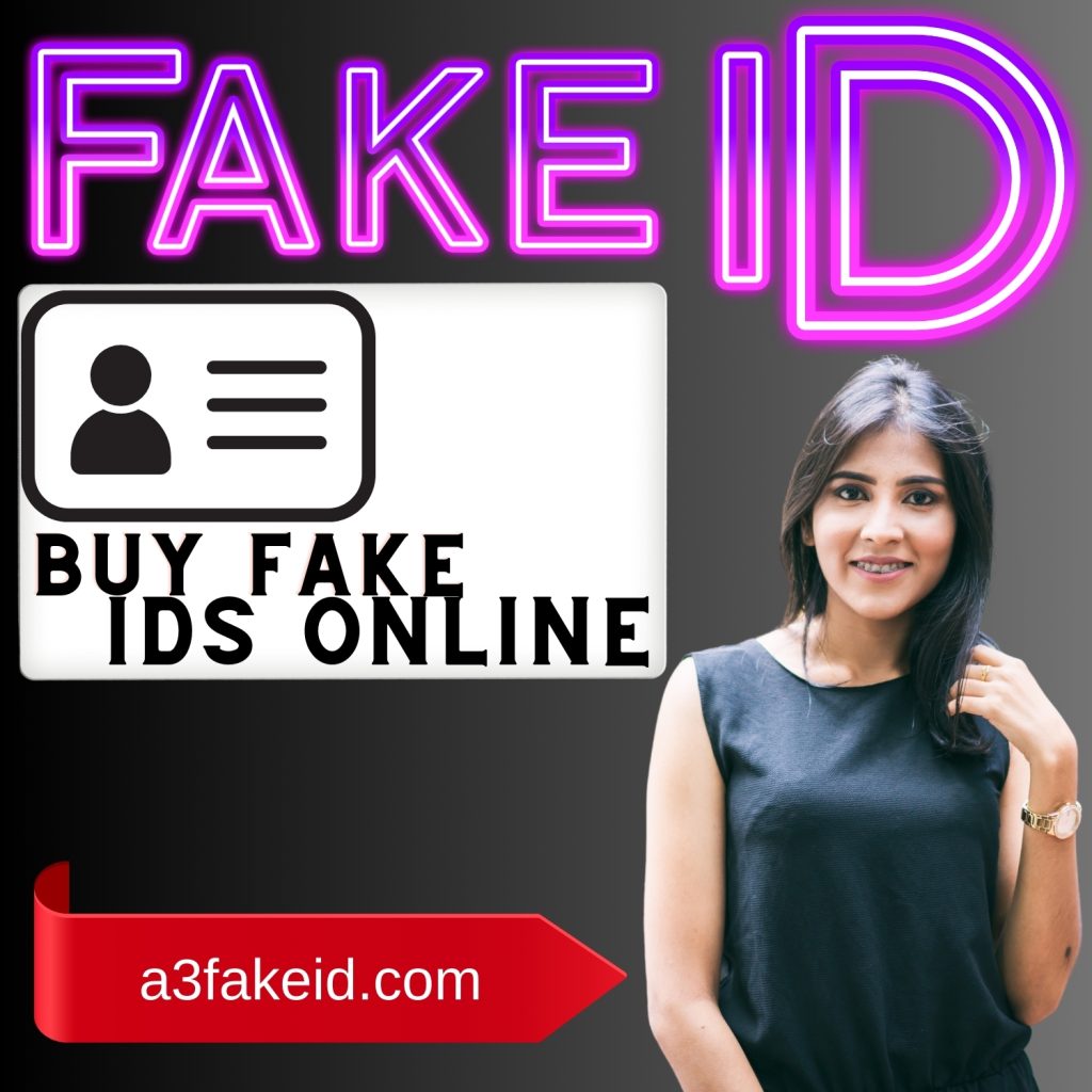 Buy Fake IDs Online for a New Realm of Possibilities